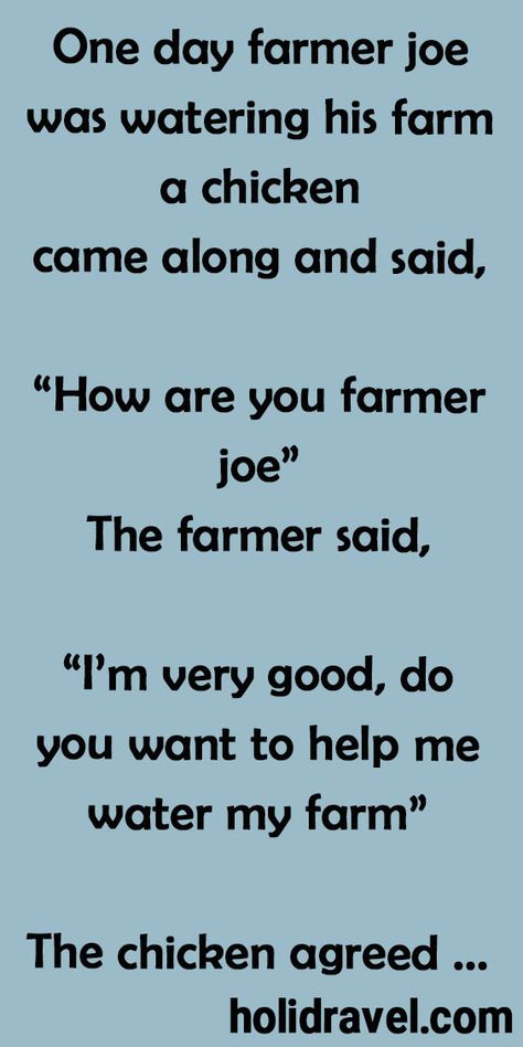 A Farmer Joe Was Watering His Farm. – Puzzle Quotes, Joke Stories, Can You Help Me, A Farmer, Water Me, Diy Health, Jokes Quotes, Dog Walking, Farmer