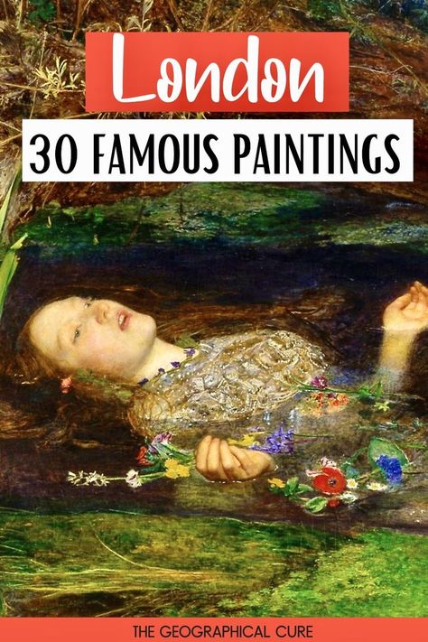 Pinterest pin for 30+ Famous Paintings To See In London Famous 20th Century Paintings, Famous Works Of Art Paintings, Art In Italy, Most Famous Paintings In The World, Best Paintings In The World, Traveling To London, Famous Art Paintings, Famous Works Of Art, Mythology Paintings