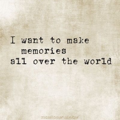 Travel:  #Travel ~ "I want to make memories all over the world." Wanderlust Quotes, Around The World In 80 Days, Come Fly With Me, Travel Quotes, Travel Around The World, Just Go, Inspire Me, Wise Words, All Over The World