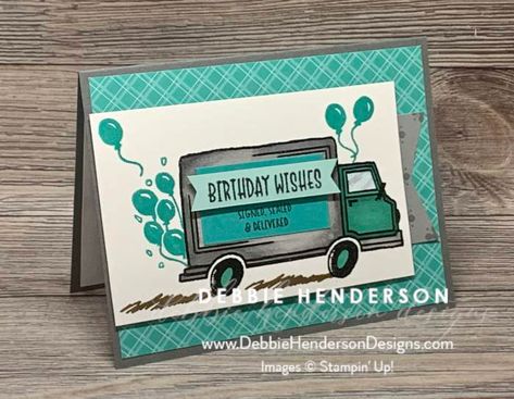 Stampin Up Best Delivery Cards, Stampin Up Best Delivery, Best Delivery Stampin Up Cards, Truck Cards, Men Cards, Stampin Up Birthday Cards, Banner Shapes, Guy Cards, Everyday Cards