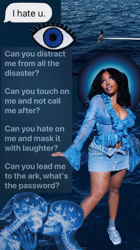 Sza Crocs Denim, Sza Lyrics Wallpaper, Sza Aesthetic Wallpaper Blue, Sza Wallpapers, Sza Sos, Sza Singer, Seek And Destroy, Teen Advice, Hype Wallpaper