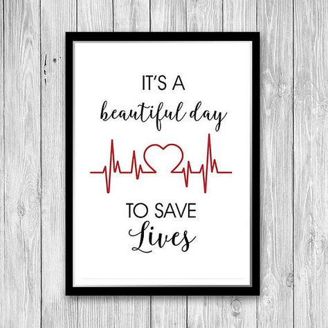 Cardiology Nurse, Doctor Office Decor, Cardiology Nursing, Cardiologist Gift, Beautiful Day To Save Lives, Medical Decor, Clinic Decor, Doctors Office Decor, Doctor Quotes