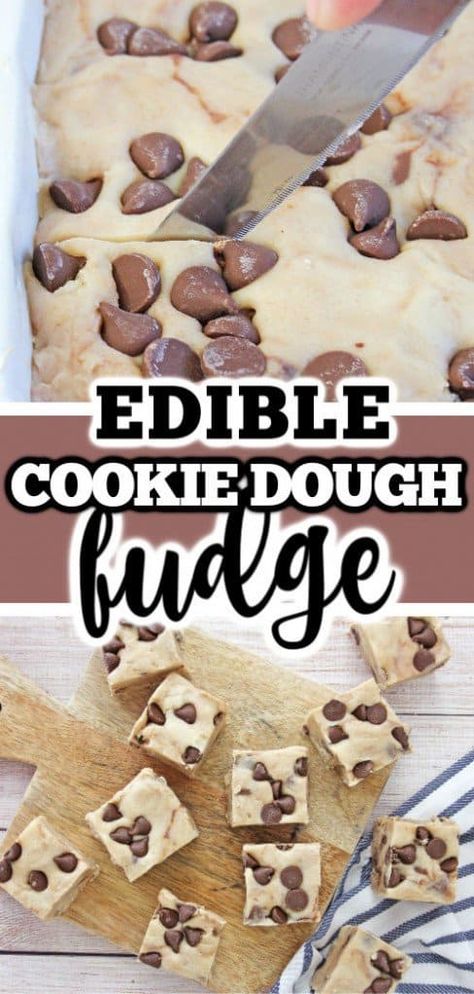 Cookie Dough Fudge Recipe, Chocolate Chip Cookie Dough Fudge, No Bake Fudge, Hot Fudge Cake, Cookie Dough Fudge, Hot Chocolate Fudge, No Bake Cookie Dough, Raw Eggs, Raw Cookie Dough