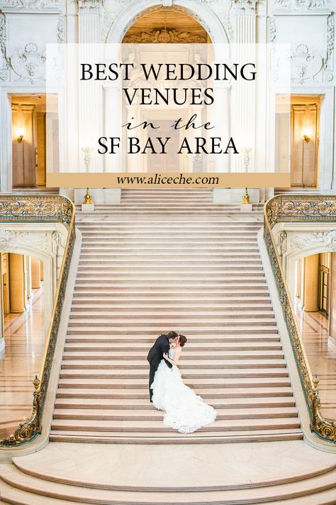 Best Wedding Venues in the San Francisco Bay Area | Alice Che Photography Wedding Venues Bay Area California, San Francisco Wedding Venues, San Francisco Dinner, 2024 Manifestations, Vintage Wedding Venues, Bay Area Wedding Venues, Tips For Brides, Airbnb Wedding, Sf Wedding