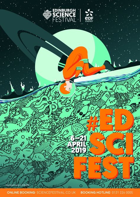 edinburgh science festival 2019 Science Festival Poster, Science Event Poster, Boutique Cinema, Expressive Type, Art Festival Poster, Science Exhibition, Science Posters, Science Festival, Science Week