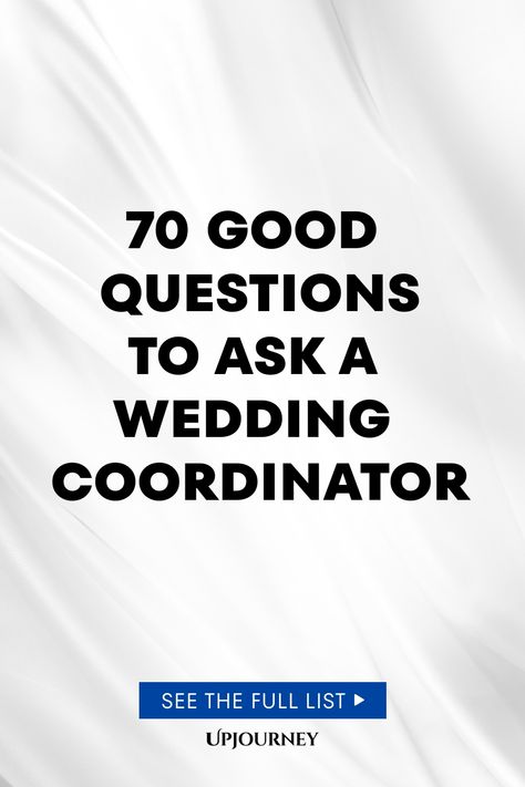 70 Good Questions to Ask a Wedding Coordinator Questions To Ask Wedding Coordinator, Career Questions, Insightful Questions, Good Questions To Ask, Work Etiquette, Psychology Terms, Relationship Quizzes, Wedding Questions, Good Questions