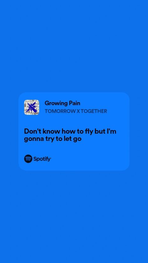 Txt Spotify lyrics - GROWING PAIN Txt Lyrics, Kpop Lyrics, Lyrics Spotify, Lyrics Song, Friendship Tattoos, Spotify Lyrics, Caption Quotes, Tomorrow X Together, Just Lyrics