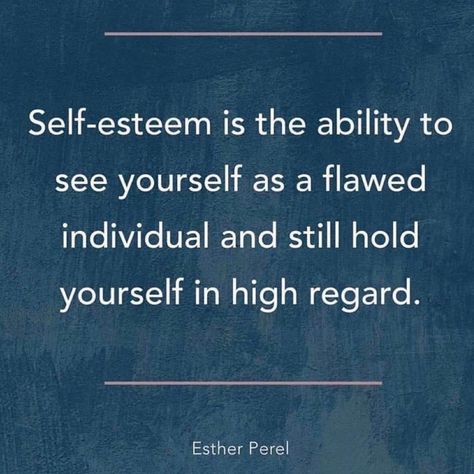 Esther Perel, Happy Wife Quotes, Feeling Happy Quotes, Esteem Quotes, Brene Brown Quotes, Respect Women Quotes, Best Friendship Quotes, Hope Quotes, Loving Yourself