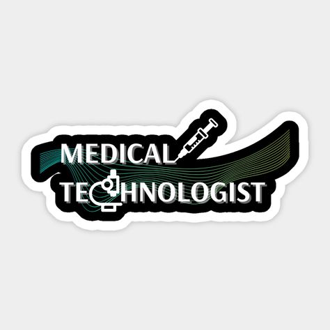 Stickers For Medtech, Medtech Stickers, Id Background Template, Medical Laboratory Science Student, Medical Technologist, Medical Lab Technician, Lab Humor, Laboratory Scientist, Medical Laboratory Scientist