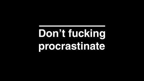 Surface Pro Aesthetic Wallpaper, Dont Procrastinate Wallpaper, Motivational Quotes For Success Wallpaper For Laptop, Do Not Procrastinate Wallpaper, Don't Procrastinate Aesthetic, Motivational Quotes For Desktop, Inspiring Wallpapers Desktop, Motivational Quotes For Success Desktop, Stoicism Wallpaper Desktop