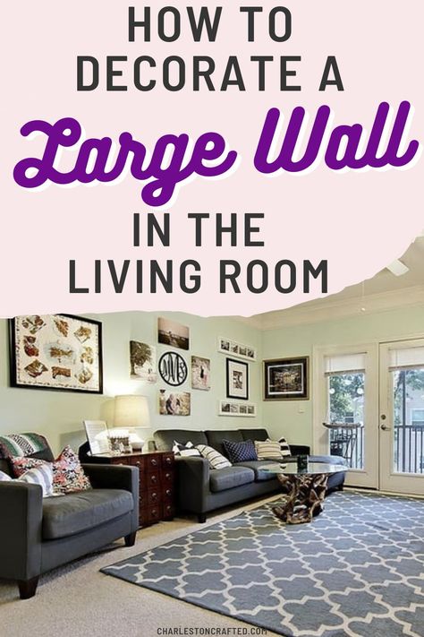 Art On Large Living Room Wall, How To Decorate A Plain Wall, Decorating Ideas For Large Wall Space, Decorating A Wall Ideas Living Rooms, How To Decorate A Large Living Room Wall, Decor Next To Tv On Wall, Decorating Long Walls Living Room, Ideas For Large Wall Space Living Room, Decorate Large Wall Space Living Room