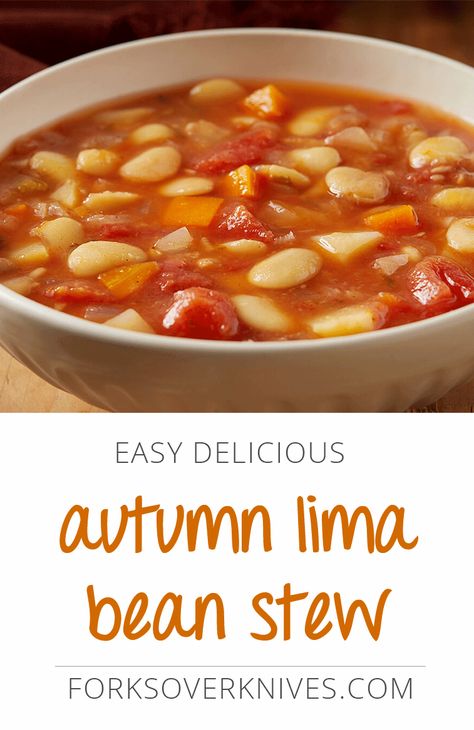 Lima Bean Soup, Lima Bean Recipes, Vegan Stew Recipes, Dry Beans Recipe, Vegan Stew, Forks Over Knives, Lima Bean, Healthy Plant Based Recipes, Wfpb Recipes