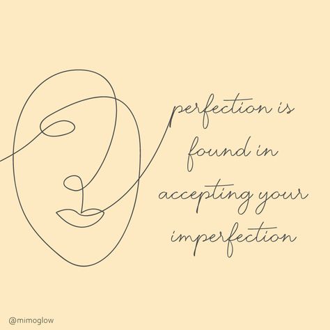 Perfection is found in accepting your imperfection, so be more kind to yourself and love your flaws, they make you who you are 🌸🌸🌸 .. .. #Mimoglow #skincareapp #mentalcare #mentalhealthmatters #mentalhealthquotes #mentalhealthisimportant #imperfectlyperfect #loveyourflaws #beyou #loveyourself #bekindertoyou #begentlewithyourself Perfection Is Found In Accepting Your Imperfections, Accept Your Flaws, Be Gentle With Yourself, Care Quotes, Mental Health Matters, Quote Aesthetic, Love Your, Im Not Perfect, Love You