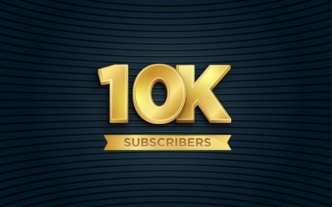 10k subscribers banner templete with 3d editable text effect. Premium Vector 10k Subscribers, Celebration Design, Media Sosial, Text Effect, Banner Template, Text Effects, Premium Vector, Background Images, Graphic Resources