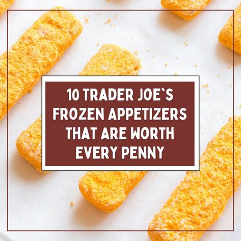 10 Trader Joe's Frozen Appetizers That Are Worth Every Penny - AisleofShame.com Trader Joes Frozen Appetizers, Trader Joe Appetizers, Trader Joes Party Appetizers, Trader Joes Appetizers Easy, Appetizers Trader Joe’s, Trader Joe’s Appetizers, Trader Joes Appetizers, Phyllo Pastry, Chicken Poppers