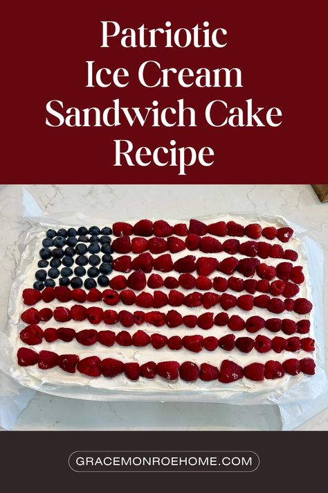 This flag ice cream sandwich cake is a yummy treat for 4th of July! 4th Of July Ice Cream Cake, Ice Cream Sandwich Cake Recipe, Sandwich Cake Recipe, 4th Of July Ice Cream, Raspberry Whipped Cream, Cream Sandwich Cake, Plate Crafts For Kids, Ice Cream Sandwich Cake, Blueberry Chocolate