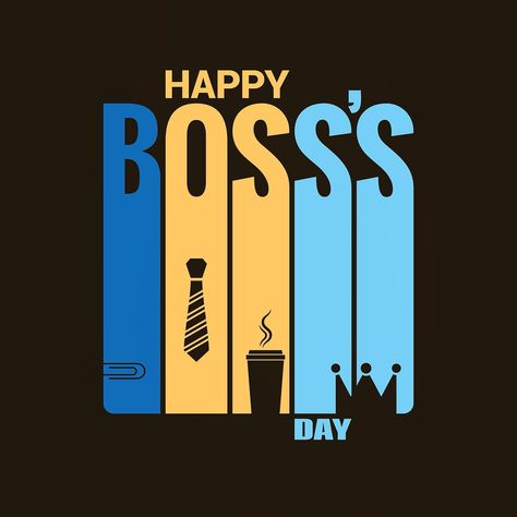 Happy Boss Day, Happy Boss, Happy Boss's Day, Boss Day, Boss' Day, Own Boss, Random Image, Be Your Own Boss, Design Background