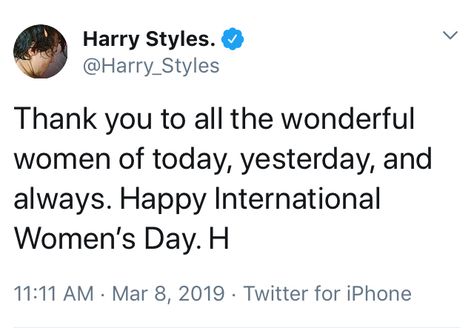 Harry Styles Old Tweets, Harry Styles Tweets, Cute Tweets, Harry Styles Quotes, Harry Core, 8 March, Harry Styles Cute, International Women’s Day, Mr Style