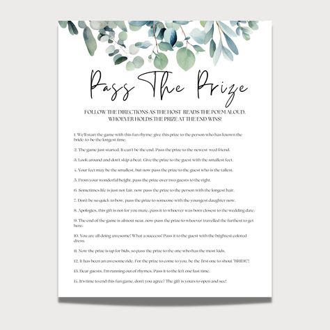 Are you hosting a  bachelorette Party? Then this is the perfect addition to break the ice perfect for all ages. Greenery Bridal Shower Pass The Prize Game with Eucalyptus,  Pass The Gift Printable, Hen Party Pass The Parcel Rhyme, Instant Download Eucalyptus design printable  Hen Party Game. This is a perfect addition to your  Bridal Shower,  PASS THE PRIZE GAME  . Make your event even more fun and interactive with this Pass The Prize game. As the host reads this out loud, pass the prize by foll Bridal Shower Pass The Prize Game, Bridal Shower Pass The Poem Game, Pass The Bouquet Bridal Shower Game, Bridal Shower Pass The Gift Game, Pass The Gift Bridal Shower Game, Christmas Bridal Shower Games, Pass The Prize Bridal Shower Game, Bridal Shower Games Funny Interactive, Pass The Prize Game