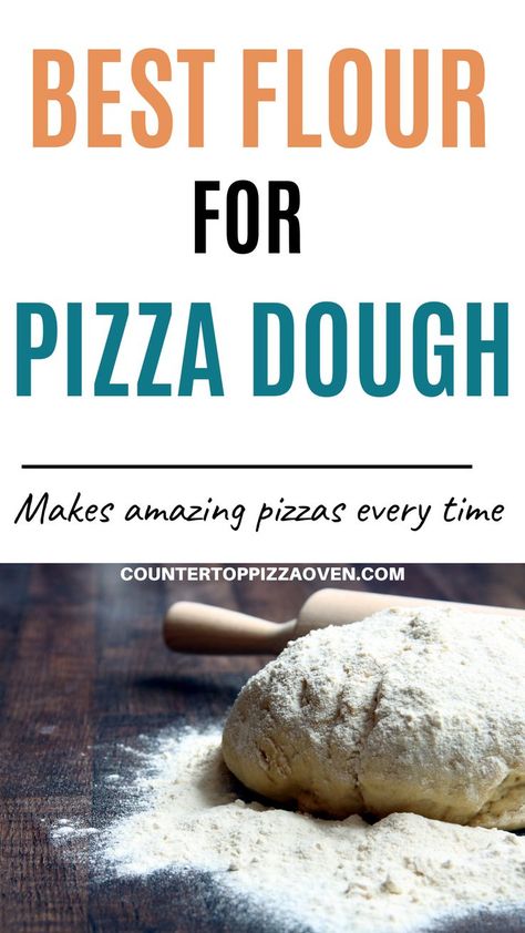 Best Flour For Pizza Dough, Pizza Dough Using 00 Flour, Best Pizza Dough Recipe Using 00 Flour, Pizza Flour Recipe, Bread Flour Pizza Dough, 00 Flour Pizza Dough, Fermented Pizza Dough Recipe, Best Outdoor Pizza Oven, Sourdough Pizza Dough