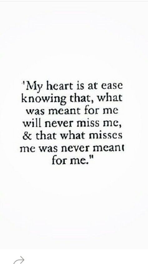 My heart is at ease knowing that what was meant for me will never miss me, and what misses me was never meant for me Manifestation Miracle, About God, Memo Boards, Quotable Quotes, Let's Talk, Good Thoughts, True Words, Note To Self, Beautiful Quotes