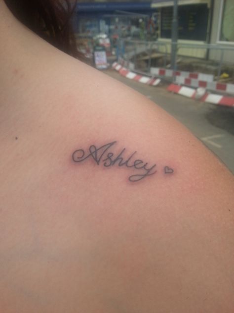 my most recent tatto that was done 27-7-13 my partners name on my front of my shoulder Ashley Tattoo Name, Ashley Name Tattoo, Shoulder Name Tattoo, Small Name Tattoo, Last Name Tattoos, Tato Nama, Ashley Name, Front Shoulder Tattoos, Latest Tattoo Design