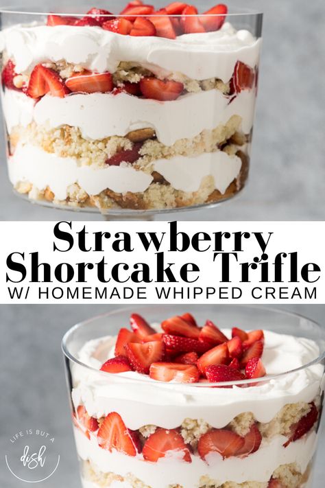 Strawberry Shortcake Trifle Recipe, Strawberry Shortcake Homemade, Strawberry Shortcake Whipped Cream, Good Desserts For Birthday, Strawberry Shortcake Trifle Easy, Dessert For 30 People, Summertime Desserts For A Crowd, Strawberry Triffle, Homemade Shortcake