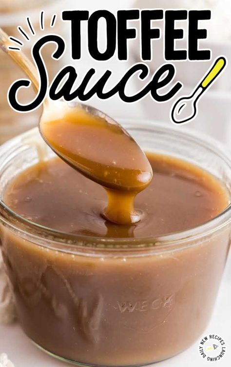 Toffee Sauce Recipe, Attainable Sustainable, Easy Toffee, Cravings Recipes, Ice Cream Sauce, Homemade Hot Fudge, Homemade Toffee, Butterscotch Sauce, Texas Sheet