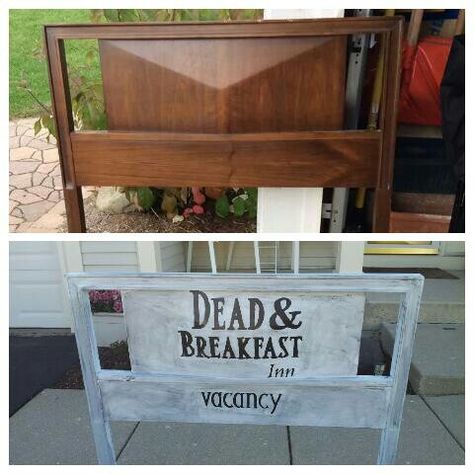 Old headboard to "dead and breakfast" sign. Font template found at bhg.com. project total $20 Headboard Sign Ideas, Headboard Halloween Sign, Dead And Breakfast Sign, Headboard Sign, Dead And Breakfast, Old Headboard, Halloween Diy Outdoor, Halloween Sign, Halloween Signs