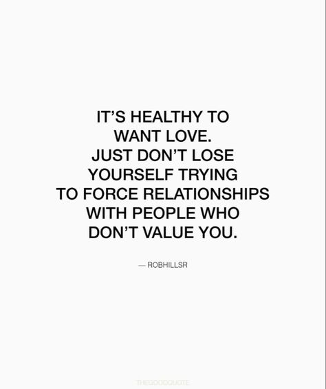 Don’t Force Relationships, Dont Force Relationships Quotes, Don’t Lose Yourself Trying To Love Someone, Forced Love Quotes Relationships, Don’t Lose Yourself, I Dont Want A Relationship Quotes, I Don't Want To Lose You, Dont Force Anything Quotes, Want A Relationship Quotes