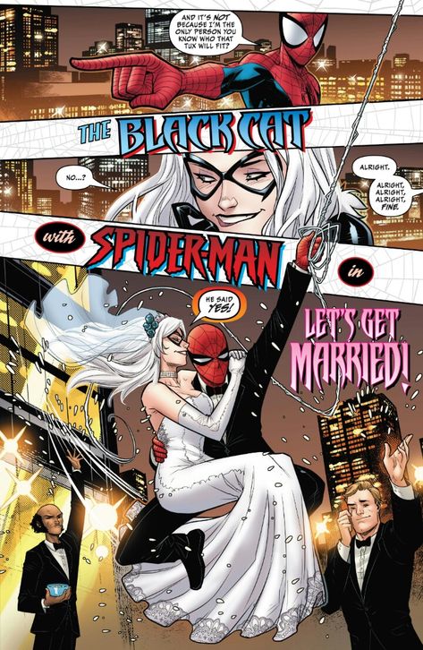 Let's Get Married Black Cat Comics, Spiderman Black Cat, Felicia Hardy, Marvel Girl, Marvel Character Design, Black Cat Marvel, Spectacular Spider Man, Cat Comics, Marvel Spiderman Art