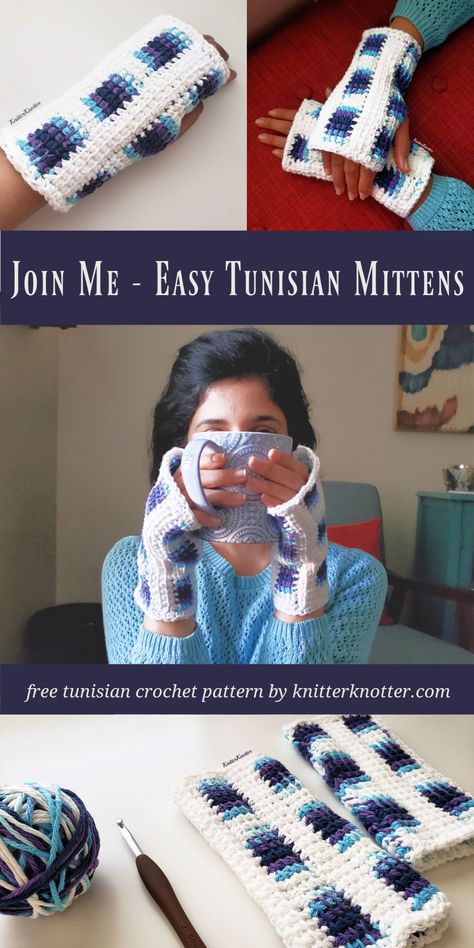 Join Me - Easy Tunisian Mittens - KnitterKnotter  These mittens are made using a regular crochet hook. Each mitten is worked in panels that are joined using the ‘Join as you go’ technique. It is a great project for anyone who would like to try Tunisian crochet with their regular crochet hooks! It makes for a perfect stash buster too  #knitterknotter #easypattern #tunisiancrochet #beginnerfriendly #freepattern #fingerlessmittens #wristwarmer #glovepattern #textingglove Tunisian Sweater, Crocheted Mittens, Tunisian Simple Stitch, Tunisian Crochet Pattern, Tunisian Crochet Hook, Tunisian Crochet Patterns, Simple Stitch, Tunisian Crochet Stitches, Crochet Mittens