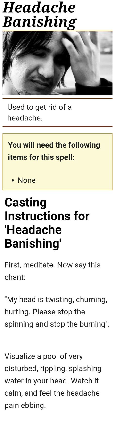 Spells To Get Rid Of Headache, Headache Spell, Chanting Spells, Getting Rid Of Migraines, Hangover Headache, Witchy Mama, Getting Rid Of Headaches, Banishing Spell, Witchcraft Spells For Beginners