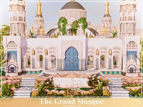 The Sims Resource - The Grand Mosque - No CC Oasis Springs, Sims 4 Cc Hair, Sims 4 Decades Challenge, Cc Hair, Grand Mosque, Sims 4 Houses, Cc Finds, Islamic Architecture, Sims 4 Cc