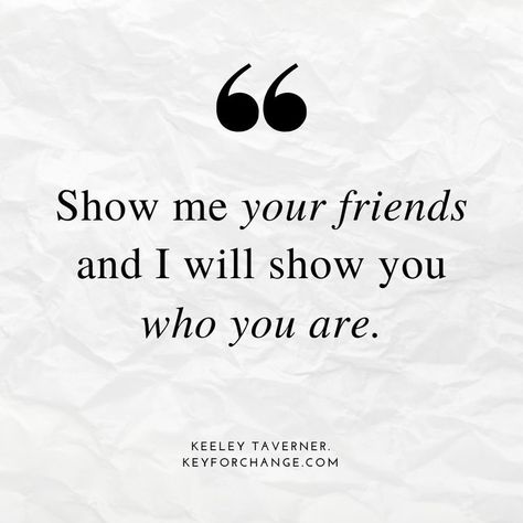 Show Me Your Friends And I Will Show You, Quotes Insta, Positivity Quotes, Amazing Inspirational Quotes, Mom Life Quotes, Love Hurts, Self Worth, I Will Show You, S K