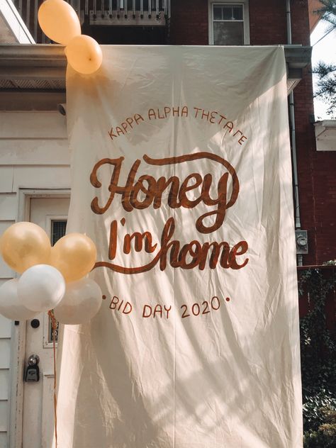 Honey Sorority Theme, Fall Sorority Banners, Honey Bid Day Theme, Honey I’m Home Bid Day Theme, Honey Im Home Sorority Theme, Honey I’m Home Bid Day, Sorority Sheet Signs, Theta Bid Day, Sorority Recruitment Themes