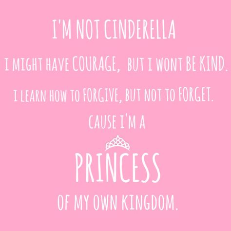 I'm not CINDERELLA. Cinderella Quotes, Princess Quotes, Selfie Quotes, Im A Princess, Soft Heart, Princess Cinderella, Moon Goddess, A Princess, Favorite Quotes