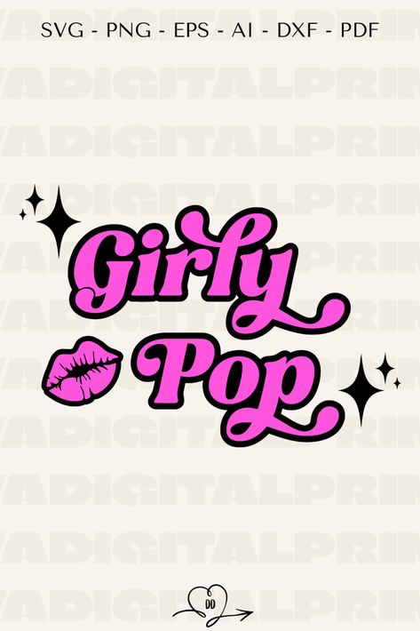 Girly Svg, Girly Png, The Barbie Movie, Cricut Svgs, Girly Pop, Commercial Printing, Barbie Movie, Pop Design, Barbie Movies