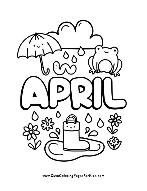 April Coloring Pages - Cute Coloring Pages For Kids April Coloring Pages, Spring Coloring Sheets, Thanksgiving Coloring Book, Inspirational Quotes Coloring, Cupcake Coloring Pages, Mermaid Coloring Book, Preschool Coloring Pages, Quote Coloring Pages, Spring Coloring Pages