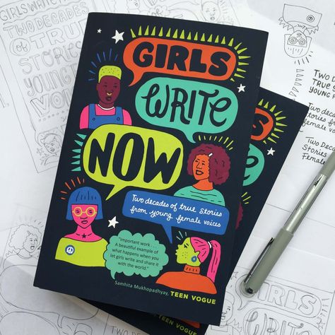 Girls Write Now Book Cover - Andrea Pippins Bettering Myself, Teen Vogue, Teen Girls, Creative Writing, True Stories, Cover Art, Inspire Me, Hand Lettering, The Voice