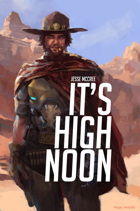 Jesse McCree  Threw in a "movie poster" just for fun. Mccree Wallpaper, Cole Cassidy, Jesse Mccree, Mccree Overwatch, Types Of Video Games, Wonderland Events, Gaming Poster, Overwatch Wallpapers, Overwatch Fan Art