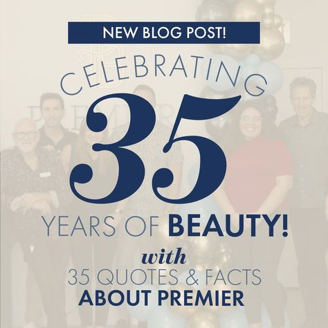 Check out our ✨NEW BLOG POST✨ celebrating our 35th Anniversary with 35 Quotes and Facts about Premier 💙⁠ ⁠ Click the 🔗 LINK to read! ⁠ 35 Quotes Age, Turning 34 Years Old Quotes, Business Anniversary Post, 35th Wedding Anniversary Quotes, Happy 35th Birthday Quotes, 35th Birthday Quotes My Life, Anniversary Post, Business Anniversary, Account Executive