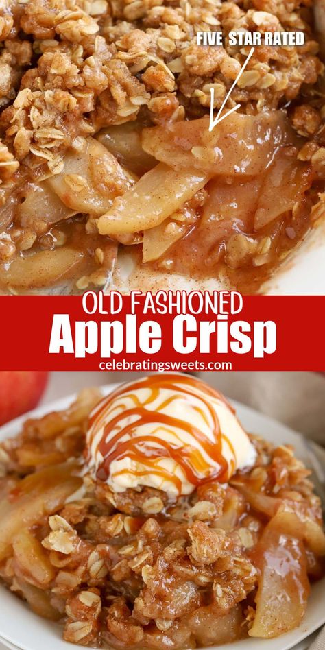 Crisps Desserts, Churro Pretzels, Old Fashioned Apple Crisp, Desserts Apple, Best Apple Crisp Recipe, Best Apple Crisp, Fall Fruit, Easy Apple Crisp Recipe, Apple Crisp Easy