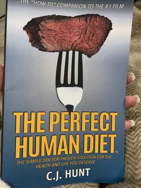 The Perfect Human Diet by C.J. Hunt, Featuring Dr. Lane Sebring - Nancy Anderberg Proper Human Diet, Perfect Human, Simple Health, Keto Foods, Personal Health, Amazon Prime, Keto Recipes, Diet, Human