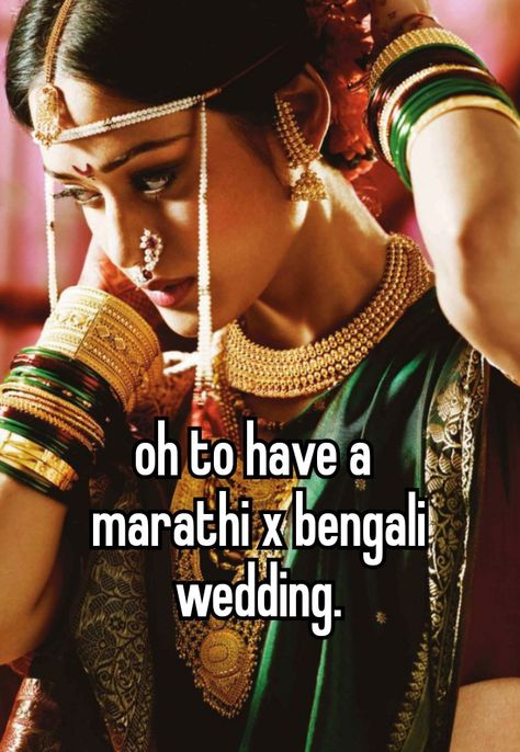 Bengali Marathi Wedding, Bengali Whisper, Delusional Thoughts, Marathi Aesthetic, Marathi Whisper, Bengali Literature, Bengali Aesthetic, Desi Meme, Bengali Memes