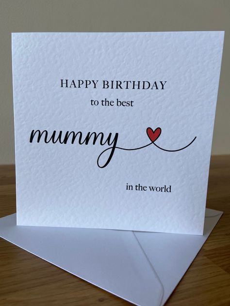 Birthday Wishes For Mummy, Mummy Birthday, Pretty Birthday Card, Happy Birthday Mummy, Easy Mother's Day Crafts, Personalised Gifts For Mum, Small Birthday Gifts, Cute Mothers Day Gifts, Message Of Love