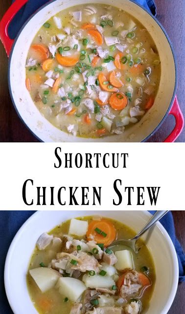 Cooking With Carlee: Shortcut Chicken Stew Rotisserie Chicken Stew, Recipe Using Leftover Chicken, Recipes Using Rotisserie Chicken, Chicken Stew Recipe, Can Chicken Recipes, Stew Chicken, Roast Chicken Leftovers, Leftover Rotisserie, Soup Chowder