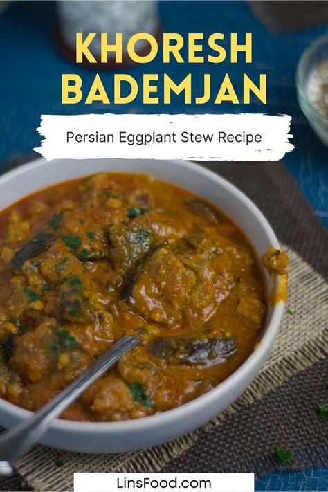 Bademjan Recipe, Khoresh Bademjan, Persian Eggplant, Eggplant Stew, Iranian Recipes, Tender Meat, Persian Cuisine, Chilli Recipes, Best Soup Recipes