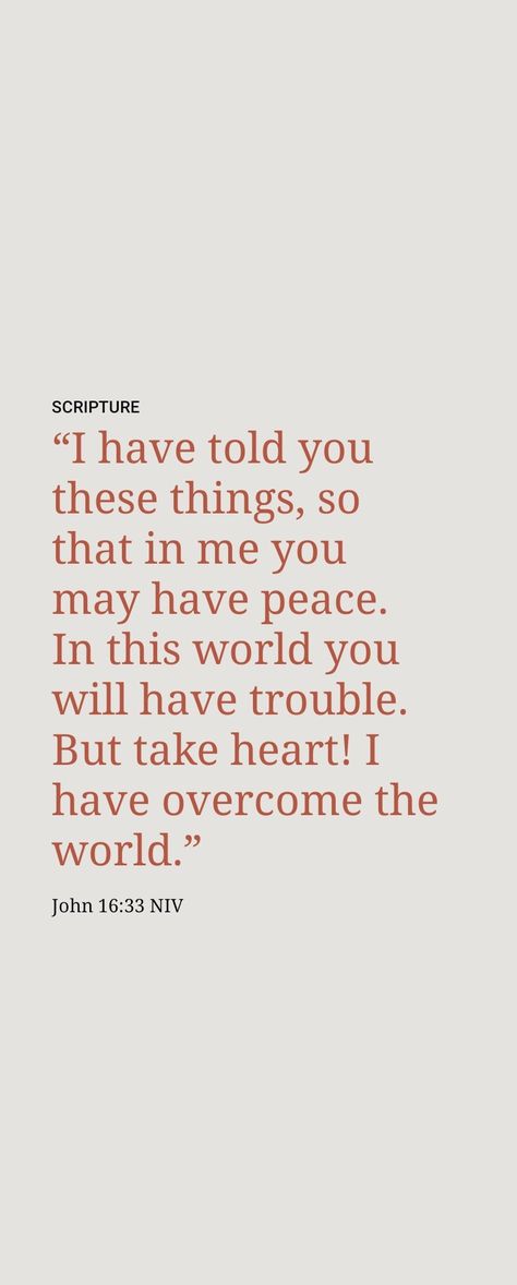 John 16 33 Wallpaper, John 3:17 Wallpaper, John 15:9 Wallpaper, John 16:24 Wallpaper, John 15:4-5 Wallpaper, John 14:27 Wallpaper Aesthetic, Take Heart, Overcome The World, Jesus