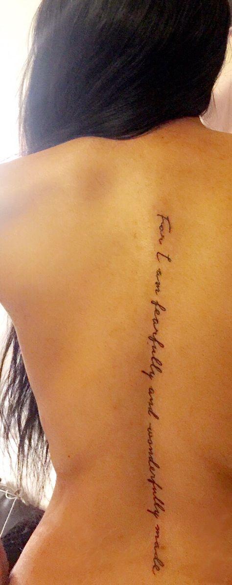 For I am fearfully and wonderfully made psalm139:14 spine tattoo. My weight loss and bday gift to myself She Is Fearfully And Wonderfully Made Tattoo, Beautifully And Wonderfully Made Tattoo, I Am Fearfully And Wonderfully Made Tattoo, Psalm 139 Tattoo, Tattoo Quotes Spine, Fearfully And Wonderfully Made Tattoo, Wonderfully Made Tattoo, Spine Tattoo Quotes, Made Tattoo